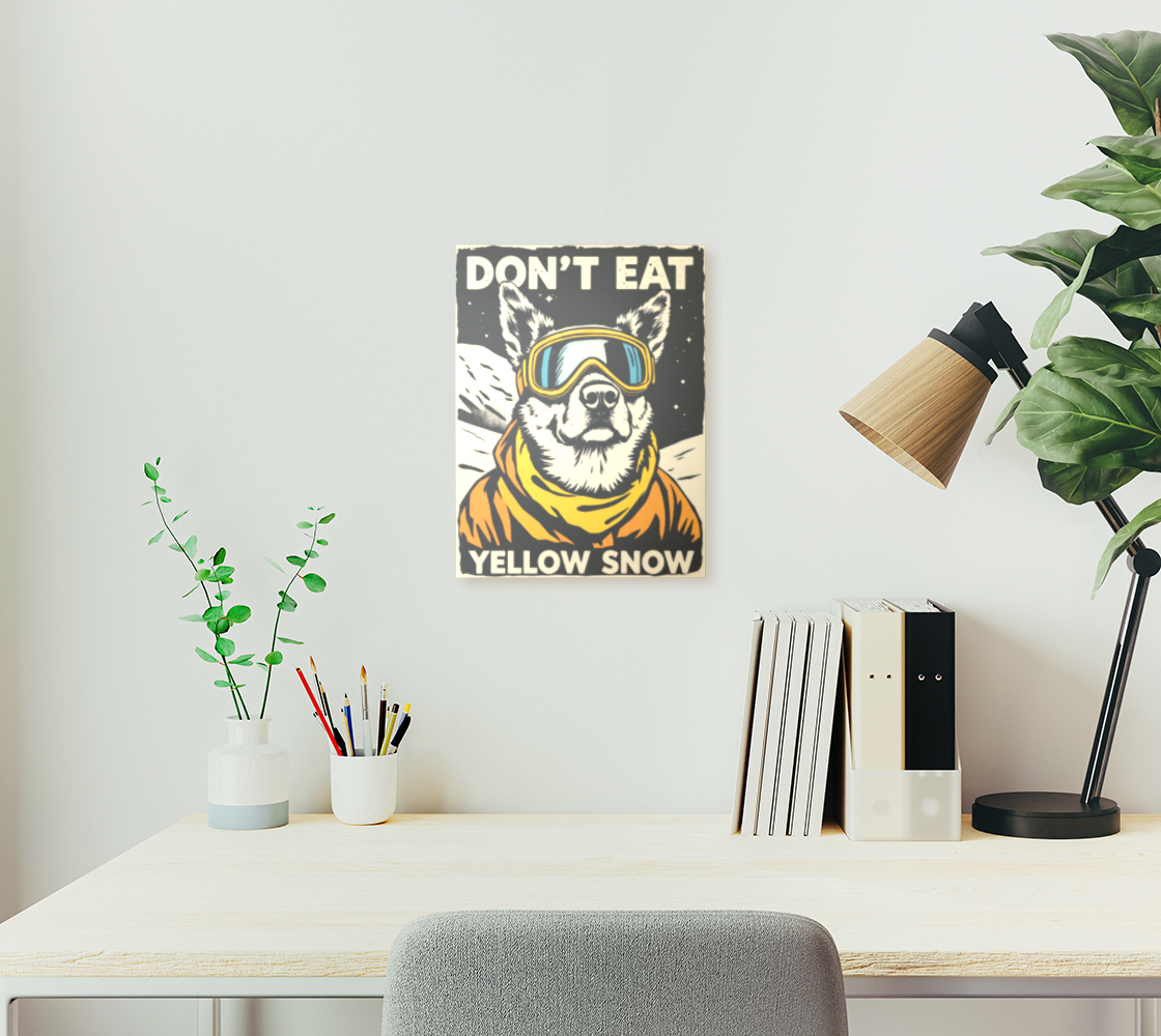Metal Poster Don't eat yellow snow